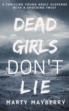 Dead Girls Don't Lie - Mayberry, Marty