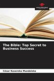 The Bible: Top Secret to Business Success