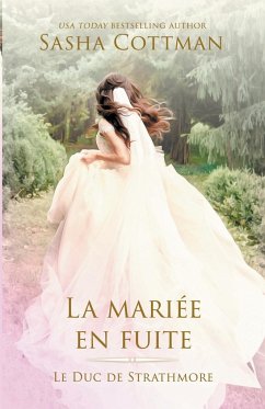 La mariée en fuite - Cottman, Sasha