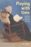 Playing With Time (eBook, ePUB)