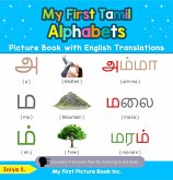 My First Tamil Alphabets Picture Book with English Translations (Teach & Learn Basic Tamil words for Children, #1) (eBook, ePUB) My First Tamil Alphabets Picture Book with English Translations (Teach & Learn Basic Tamil words for Children, #1) (eBook, ePUB)