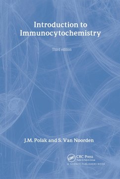 Introduction to Immunocytochemistry (eBook, ePUB) - J., M.; Polak, Dame Julia; Noorden, Susan Van