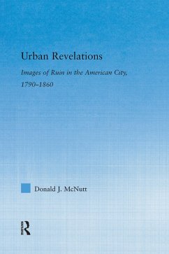 Urban Revelations (eBook, PDF) - Mcnutt, Donald J.