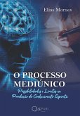O Processo Mediúnico (eBook, ePUB)