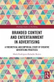 Branded Content and Entertainment in Advertising (eBook, ePUB) Branded Content and Entertainment in Advertising (eBook, ePUB)
