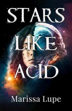 Stars Like Acid (eBook, ePUB) - Lupe, Marissa