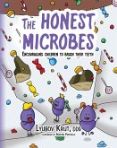 The Honest Microbes