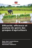Efficacité, efficience et analyse de genre des groupes d'agriculteurs