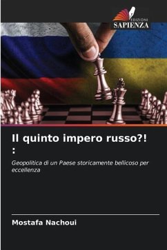 Il quinto impero russo?! : - Nachoui, Mostafa