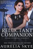 Reluctant Companion Reluctant Companion