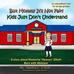 Kids just don't understand - Elliott, Sherria Lashon