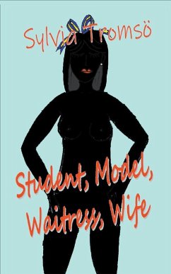 Student, Model, Waitress, Wife - Tromsö, Sylvia Student, Model, Waitress, Wife - Tromsö, Sylvia