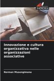 Innovazione e cultura organizzativa nelle organizzazioni associative