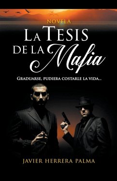 La Tesis de la Mafia - Palma, Javier Herrera