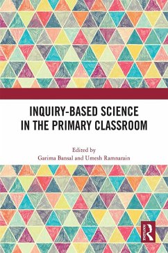 Inquiry-Based Science in the Primary Classroom (eBook, ePUB)