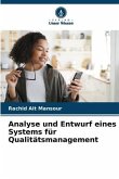 Analyse und Entwurf eines Systems für Qualitätsmanagement