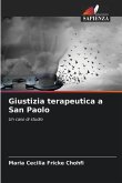 Giustizia terapeutica a San Paolo