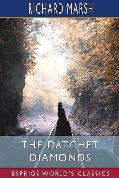 The Datchet Diamonds (Esprios Classics) - Marsh, Richard