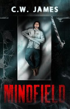 Mindfield - James, C. W.