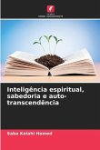 Inteligência espiritual, sabedoria e auto-transcendência