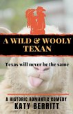 A Wild and Wooly Texan