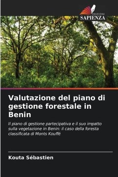 Valutazione del piano di gestione forestale in Benin - Sébastien, Kouta