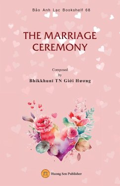 THE MARRIAGE CEREMONY - Bhikkhun¿, Gi¿i H¿¿ng