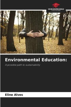 Environmental Education: - Alves, Eline