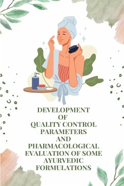Development of quality control parameters and pharmacological evaluation of some ayurvedic formulations - Vishakha Sumant, Kulkarni