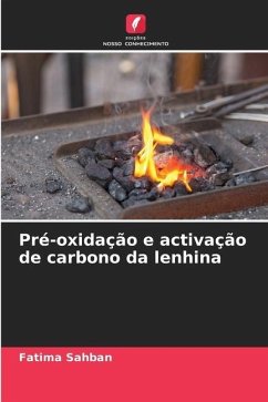 Pré-oxidação e activação de carbono da lenhina - Sahban, Fatima