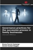Governance practices for the succession process in family businesses