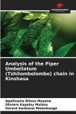 Analysis of the Piper Umbellatum (Tshilombolombo) chain in Kinshasa
