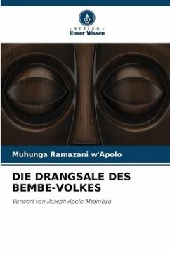 DIE DRANGSALE DES BEMBE-VOLKES - Ramazani W'Apolo, Muhunga