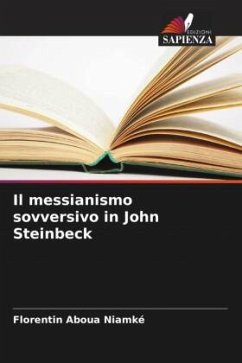 Cover Il messianismo sovversivo in John Steinbeck