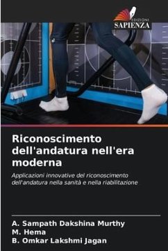 Riconoscimento dell'andatura nell'era moderna - Dakshina Murthy, A. Sampath;Hema, M.;Lakshmi Jagan, B. Omkar