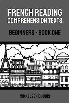 French Reading Comprehension Texts - Dubois, Mikkelsen
