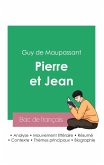 Réussir son Bac de français 2023: Analyse du roman Pierre et Jean de Maupassant