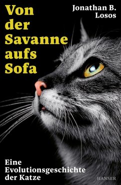 Von der Savanne aufs Sofa (eBook, ePUB) - Losos, Jonathan B.