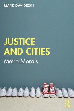 Justice and Cities (eBook, PDF) - Davidson, Mark