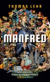 Manfred - Bekenntnisse eines Außerirdischen (eBook, ePUB)