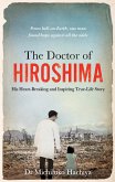 The Doctor of Hiroshima (eBook, ePUB)
