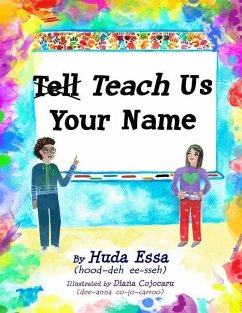 Teach Us Your Name - Essa, Huda
