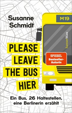 Please leave the bus hier (eBook, ePUB) - Schmidt, Susanne