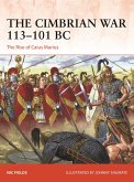 The Cimbrian War 113-101 BC (eBook, ePUB)