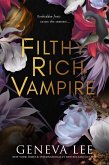 Filthy Rich Vampire (eBook, ePUB)