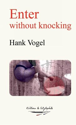 Enter without knocking - Vogel, Hank