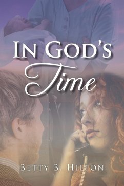 In God's Time - Hilton, Betty B.