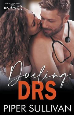 Dueling Drs - Sullivan, Piper