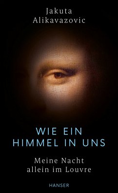 Wie ein Himmel in uns (eBook, ePUB) - Alikavazovic, Jakuta