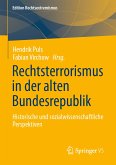 Rechtsterrorismus in der alten Bundesrepublik (eBook, PDF)